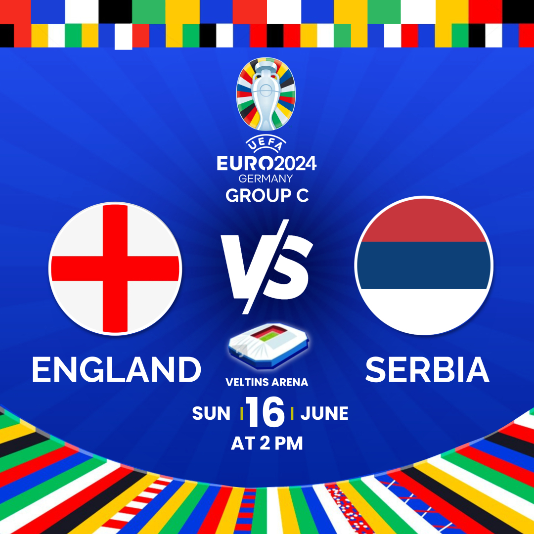 EURO 2024 ENGLAND VS SERBIA